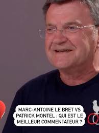 Marc-Antoine Le Bret et Patrick Montel : Duel de Commentateurs