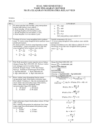 Rasio waktu yang diluangkan karina untuk mengerjakan tugas matematika terhadap tugas ipa adalah 5 banding 4. Soal Mid Semester 2 Kelas 7d Oke Pdf
