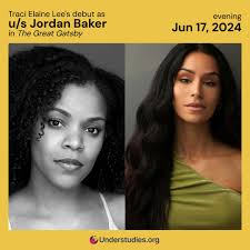 Congratulations to Traci Elaine Lee who makes her DEBUT as understudy  'Jordan Baker' this evening at 'The Great Gatsby'