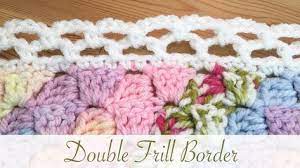 Easy Crochet Double Frill Border Perfect For Beginners Too Youtube Crochet Patterns Free Blanket Easy Crochet Crochet Blanket Edging