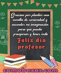 Frases Para El Dia Del Maestro Diadelmaestro Frases Para Felicitaciones Dia Del Maestro Tarjeta De Feliz Dia Del Maestro Felicitaciones Para Maestros