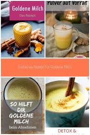 Goldene Milch Ist Ein Echter Gesundheitstrink Wir Haben Das Rezept Goldenemilch Rezept Goldene Milch Einfaches Goldene Milch Rezept Goldene Milch Rezepte