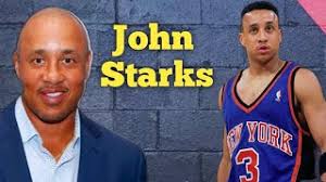 John Starks' Wife, Lifestyle and Net Worth 2024