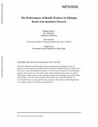Qualitative research papers generally have demands that may not be necessary for another type of research paper. The Performance Of Health Workers In Ethiopia Results From Qualitative Research