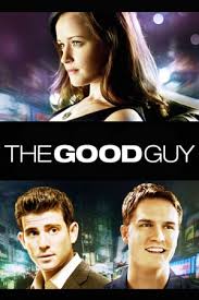 Download film free guy sub indo. Nonton The Good Guy 2009 Sub Indo