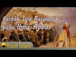 Penyebab doa kita tidak dikabulkan allah adalah karena kita banyak dosa kita kepada allah swt, kata abdurrahman. Berkah Doa Rasulullah Pada Ibnu Abbas Youtube