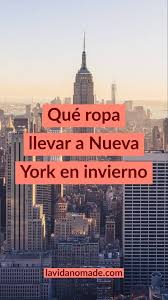 Que Ropa Llevar A Nueva York En Invierno O Donde Comprarla Invierno En Nueva York New York En Invierno Nueva York Turismo