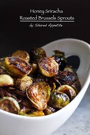 Honey Sriracha Roasted Brussels Sprouts Veggie Recipes Veggie Dishes Healthy Recipes