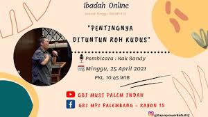 Acara silaturrahim & halal bi halal kelas c angkatan 2017 menejemen pendidikan islam iain kudus rembang, 3 juli 2018. Ibadah Sekolah Minggu 25 April 2021 Super Power Kids Gbi Mpi R15 Youtube