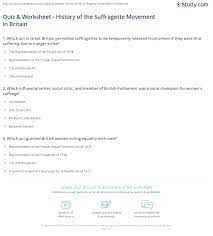 My doctor said my ct scan showed that my left ovary is swollen. Quiz Worksheet History Of The Suffragette Movement In Britain Study Com