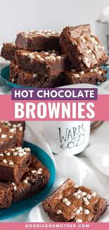 Hot Chocolate Brownies Yes Please Recipe In 2020 Hot Chocolate Brownies Hot Chocolate Brownies Recipe Hot Chocolate Fudge