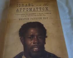 Israel On The Appomattox by Melvin Patrick Ely