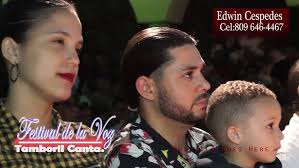 Festival de la Voz Tamboril Canta ALCANGEL DURAN.