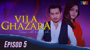 Tonton villa ghazara episod 39 live drama online. Highlight Episod 5 Villa Ghazara Youtube