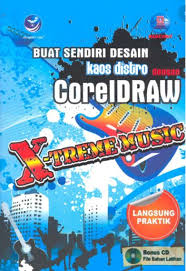 Sazili posted on april 24, 2021. Buat Sendiri Desain Kaos Distro Dengan Coreldraw X Treme Music 2010