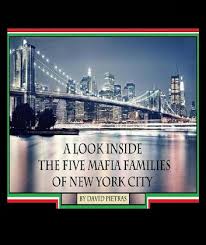 A Look Inside The Five Mafia Families Of New York City