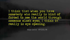 For thus says the lord of hosts: Top 38 See Yourself Through My Eyes Quotes Famous Quotes Sayings About See Yourself Through My Eyes