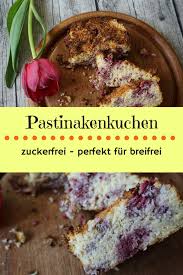Glutenfreier Pastinakenkuchen Mit Himbeeren Breifreibaby Rezept Pastinaken Rezepte Pastinaken Pastinake