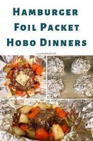Hamburger Foil Packet Hobo Dinners Recipe Foil Packet Dinners Foil Dinners Dinner With Ground Beef