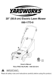 Stored over the winter as per instructions on page five of owners manual ie. Yardworks 060 1773 0 Owner S Manual Pdf Download Manualslib