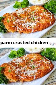Parm Crusted Chicken My Way Recipe Recipe Using Chicken Crusted Chicken Chicken Recipes