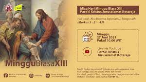 Kalender liturgi gereja katolik disusun utk memperingati karya. Bacaan Liturgi Minggu27 Juni 2021 Bacaan Mazmur Tanggapan Dan Renungan Harian Katolik Minggu 27 Juni 2021 Mirifica News Free Valentisgzg