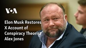 Elon Musk Restores X Account of Conspiracy Theorist Alex Jones