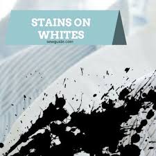 Before trying to clean the garment, always check the garment's care label. 4 Stains On White Clothes How To Remove Them Sew Guide