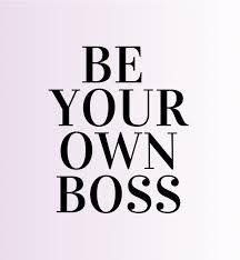 Be Your Own Boss In 2020 Be Your Own Boss Vision Board Quotes Boss Quotes