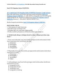 Jadi, bagi anda sebagai guru yang akan membuat soal cukup menyesuaikan dengan kebutuhan. 45 Contoh Soal Uts Penjaskes Kelas 8 Smp Mts Semester Ganjil