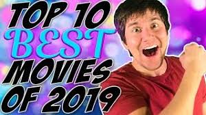 Top 10 BEST Movies of 2019!