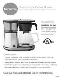 Any descaler will work, just follow the instructions for descaling the nespresso machine. Bonavita Bv1901gw User Manual Manualzz