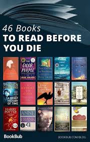 56 Books And Novels That Everyone Should Read In Their Lifetime Books To Read Before You Die Books Everyone Should Read Inspirational Books