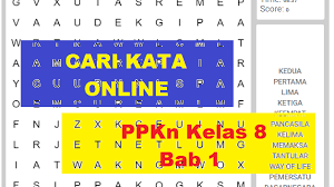 Check spelling or type a new query. Lembar Kerja Cari Kata Online Ppkn Kelas 8 Bab 1 Memahami Kedudukan Dan Fungsi Pancasila Cecepgaos Com