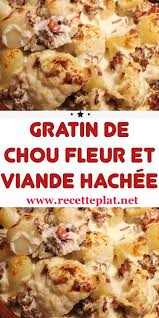Gratin De Chou Fleur Et Viande Hachee En 2020 Recettes De Cuisine Gratin De Chou Fleur Gratin De Choux