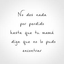 Pin De Chris En Familia Educacion Ninos Frases Graciosas Citas Literarias Afirmaciones