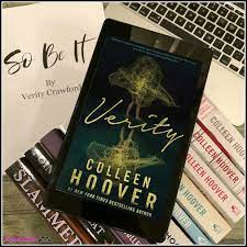 Publish date my review after a terrible accident, verity crawford is unable to finish writing her best selling book. Verity By Colleen Hoover Review And Interview Ana S Attic Book Blog