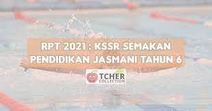Rph pendidikan kesihatan tahun 6 adalah rancangan pengajaran harian yang perlu disediakan lebih awal oleh guru sebelum menjalankan sesi pegajaran dan pembelajaran. Rpt Pj Tahun 6 2021 Kssr Semakan Muat Turun