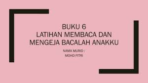 Siri cepat membaca bacalah anakku mula diperkenalkan pada akhir tahun 1996 oleh pasangan suami isteri , othman ahamad dan nik eliani nik. Pkp Buku 6 Fitri Pages 1 14 Flip Pdf Download Fliphtml5