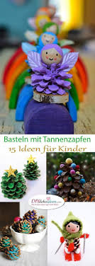 Basteln Mit Tannenzapfen Die Schonsten Ideen Fur Kinder Kids Handicraft Diy Gifts For Kids Pine Cone Crafts