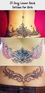 Back Tattoos For Women Spine Lowerbacktattoos Lower Back Tattoos Lower Back Tattoo Designs Back Tattoos