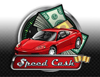 Speed and cash