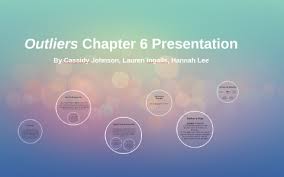 Chapter 1 of outliers, the matthew effect, begins with an account of a 2007 memorial cup championship game between the medicine hat tigers and the vancouver giants; Outliers Chapter 6 Presentation By Hannah Lee