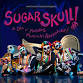 Sugar Skull: A Dia de Muertos Musical Adventure! event image