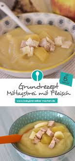 Grundrezept Mittagsbrei Mit Fleisch Fur Babys Ab Dem 5 Monat Selber Machen Rezepte Essen Und Trinken Babybrei Rezepte