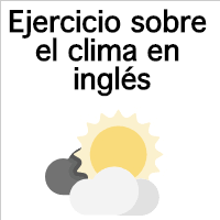 Con las siguientes indicacionesdebe buscar el elemento que se encuentra en latabla periódica. Ejercicio Sobre El Clima En Ingles What Is The Weather Like
