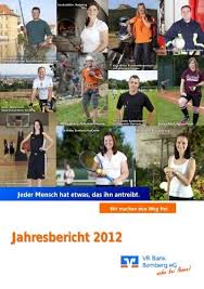 Bitte kontaktieren sie die firma schriftlich. Geschaftsbericht 2012 Vr Bank Bamberg Eg