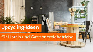 Ob ein trendiges, modernes sofa oder einen sessel. Upcycling In Hotels Und Restaurants Berlin Recycling Ihr Entsorger