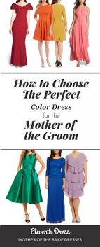 Which Mother Of Groom Dress Color Should I Wear Mother Of Groom Dresses Mother Of The Groom Mother Of The Bride Dresses