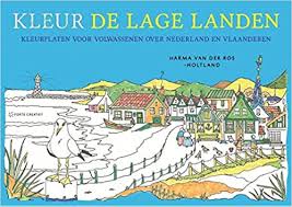 Maar na de troonswisseling in nederland op 30 april 2013 is het koningsdag geworden, 27 april, de verjaardag van de koning. Kleur De Lage Landen Kleurplaten Voor Volwasenen Over Nederland En Vlaanderen Amazon De Ros Holtland Harma Van Der Fremdsprachige Bucher